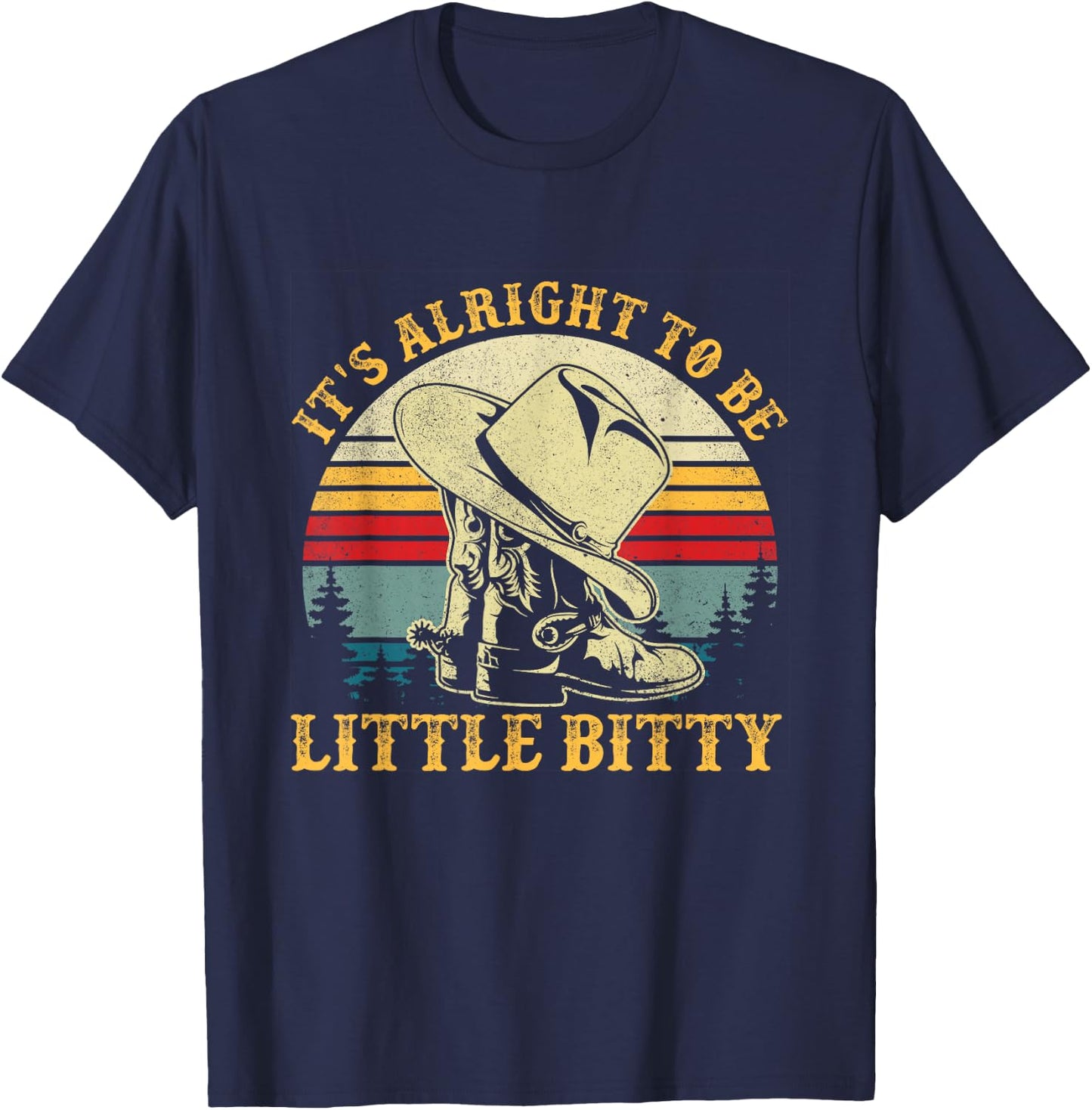 It’s Alright To Be Little Bitty Country Music Toddler T-Shirt - T-Shirt | Navy