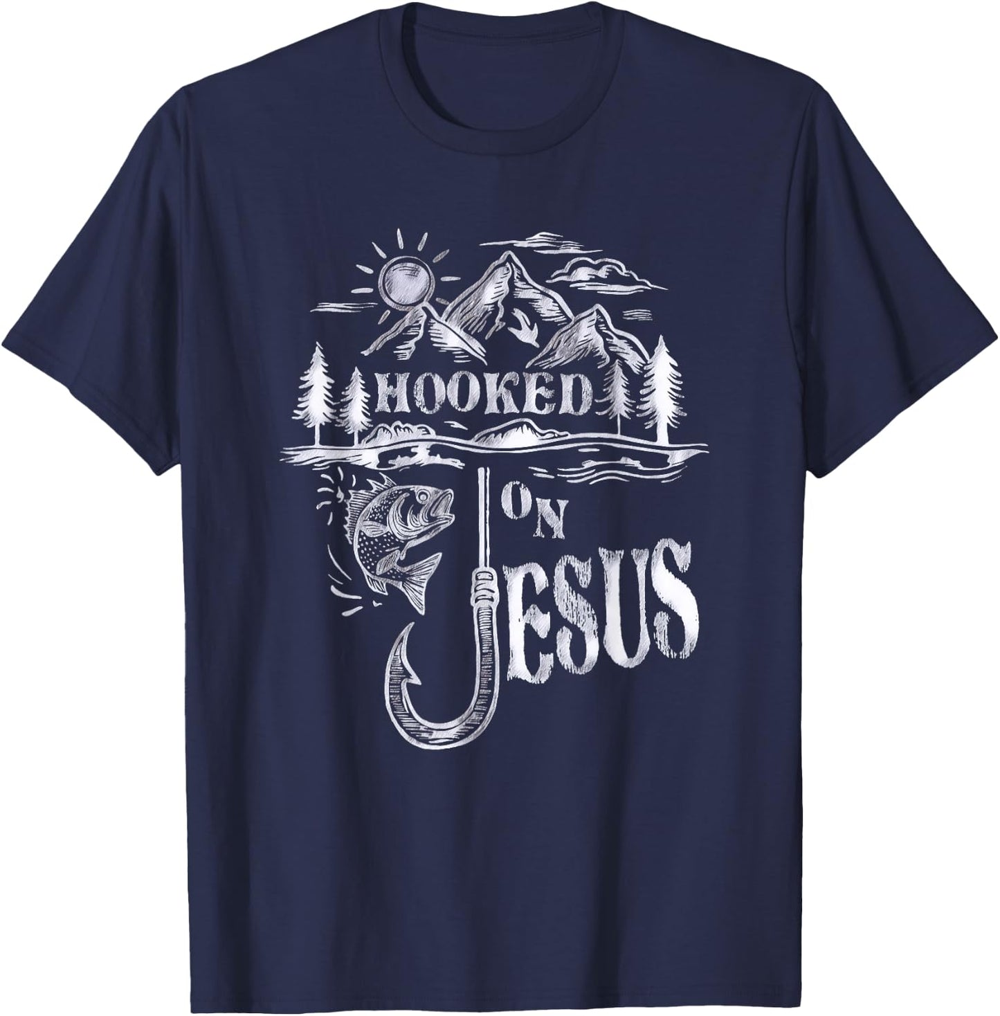 Hooked on Jesus Christ Faith Hope Love Religious T-Shirt - T-Shirt | Navy