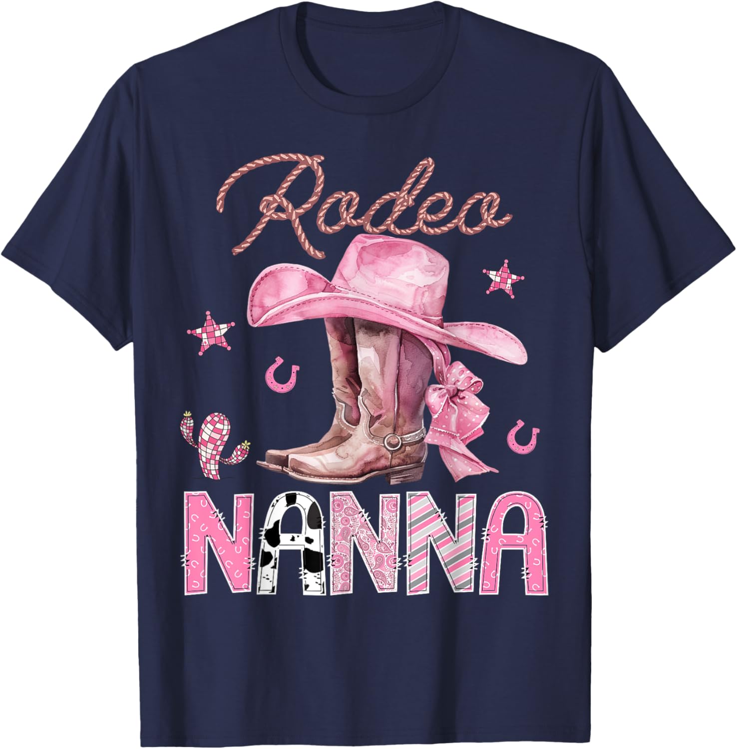 Rodeo Nanna Pink Boots Coquette CowGirl Birthday Party T-Shirt - T-Shirt | Navy