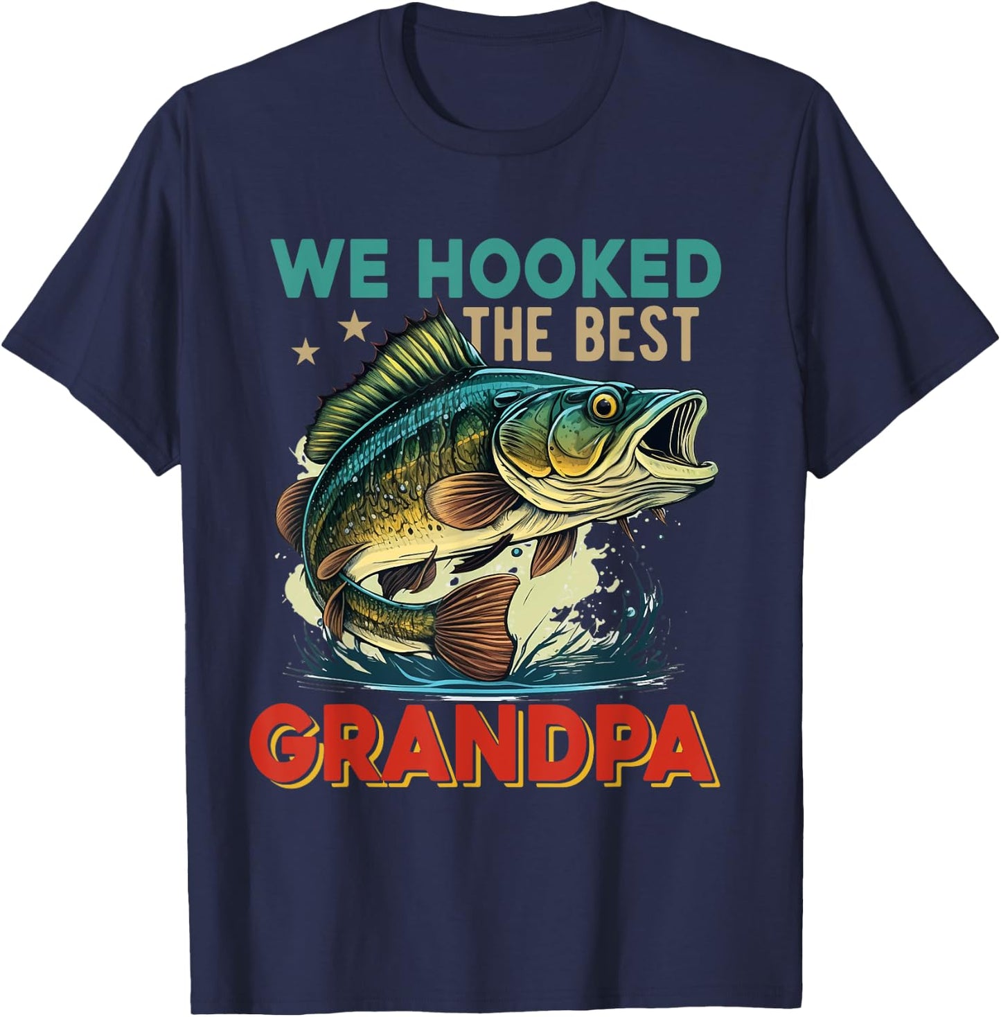 Vintage Retro We Hooked The Best Grandpa Father's Day Fisher T-Shirt - T-Shirt | Navy