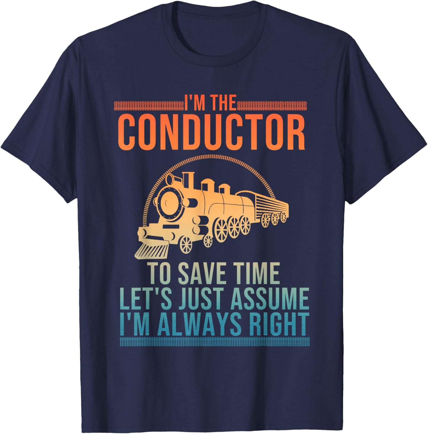 Funny Train Conductor Art Women Railway Train Lover T-Shirt - T-Shirt | Navy