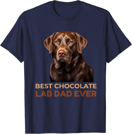 Best Chocolate Lab Dad Ever Labrador Dog Lover Men Women Girls Kids T-Shirt - T-Shirt | Navy