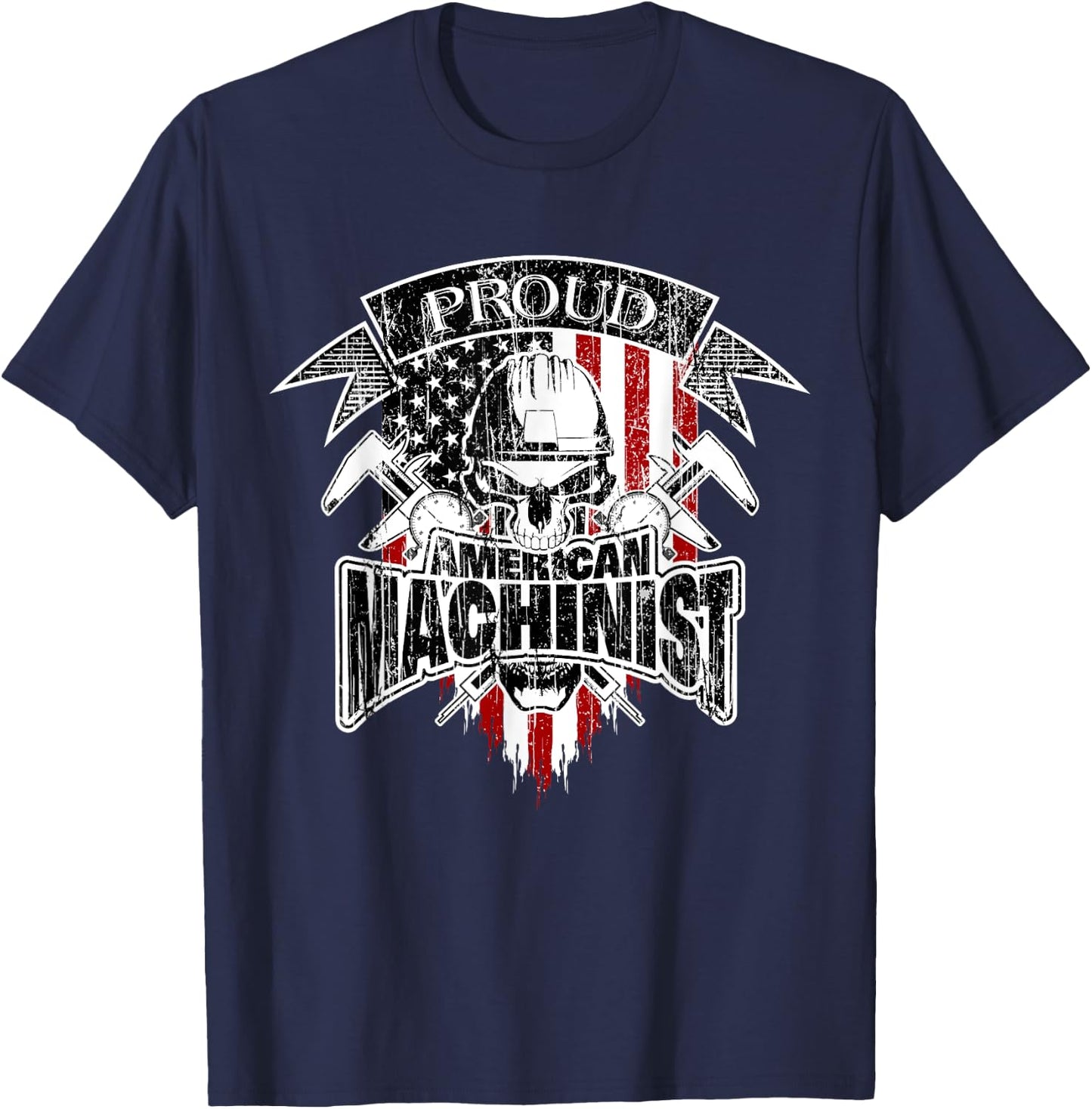 Proud Patriotic Machinist with American Flag Women Men T-Shirt - T-Shirt | Navy