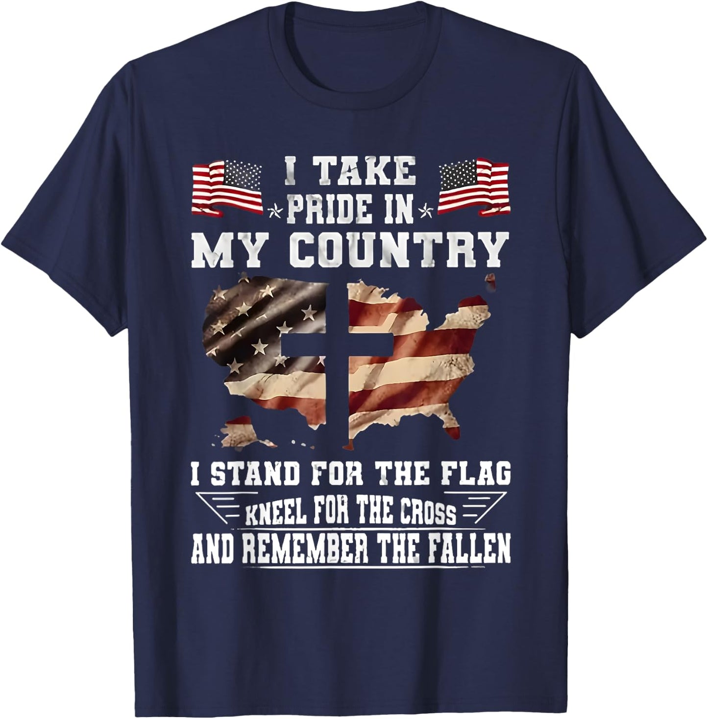 I Take Pride In My Country I Stand For The Flag Kneel USA T-Shirt - T-Shirt | Navy
