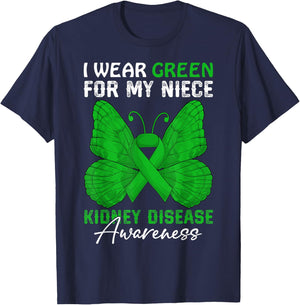 I Wear Green For My Niece Kidney Disease Awareness Day T-Shirt - T-Shirt | Navy