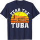 Fear the Tuba T-Shirt - T-Shirt | Navy
