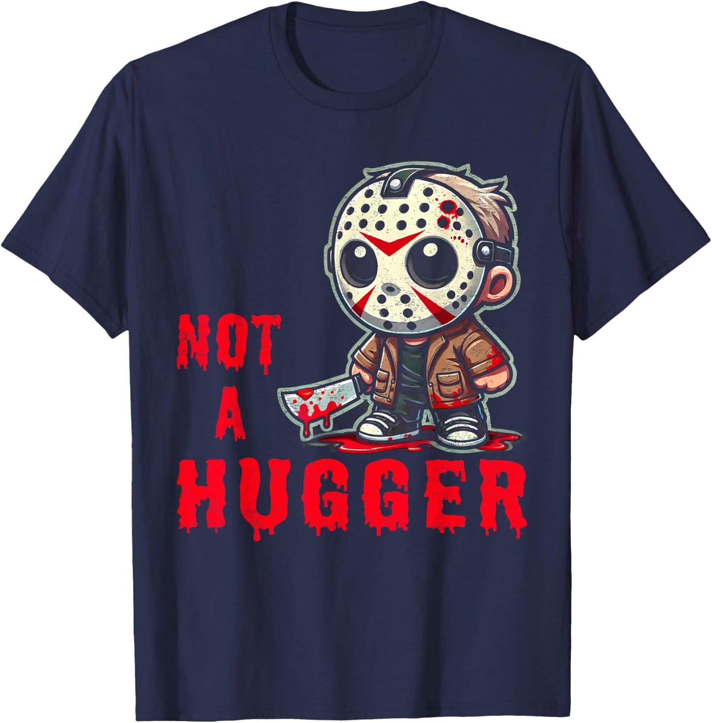 Not Funny Outfits Mask Lovers Adorable Movie Happily Huggers T-Shirt - T-Shirt | Navy