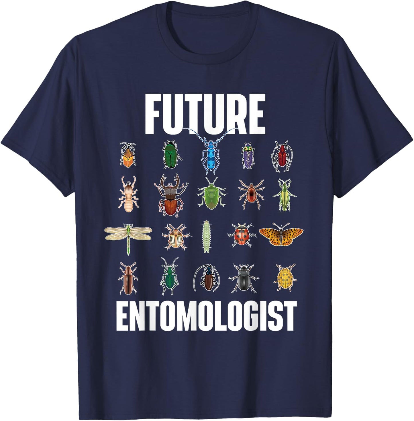 Future Entomologist - Entomology Insect Lover Bug Collector Small T-Shirt - T-Shirt | Navy