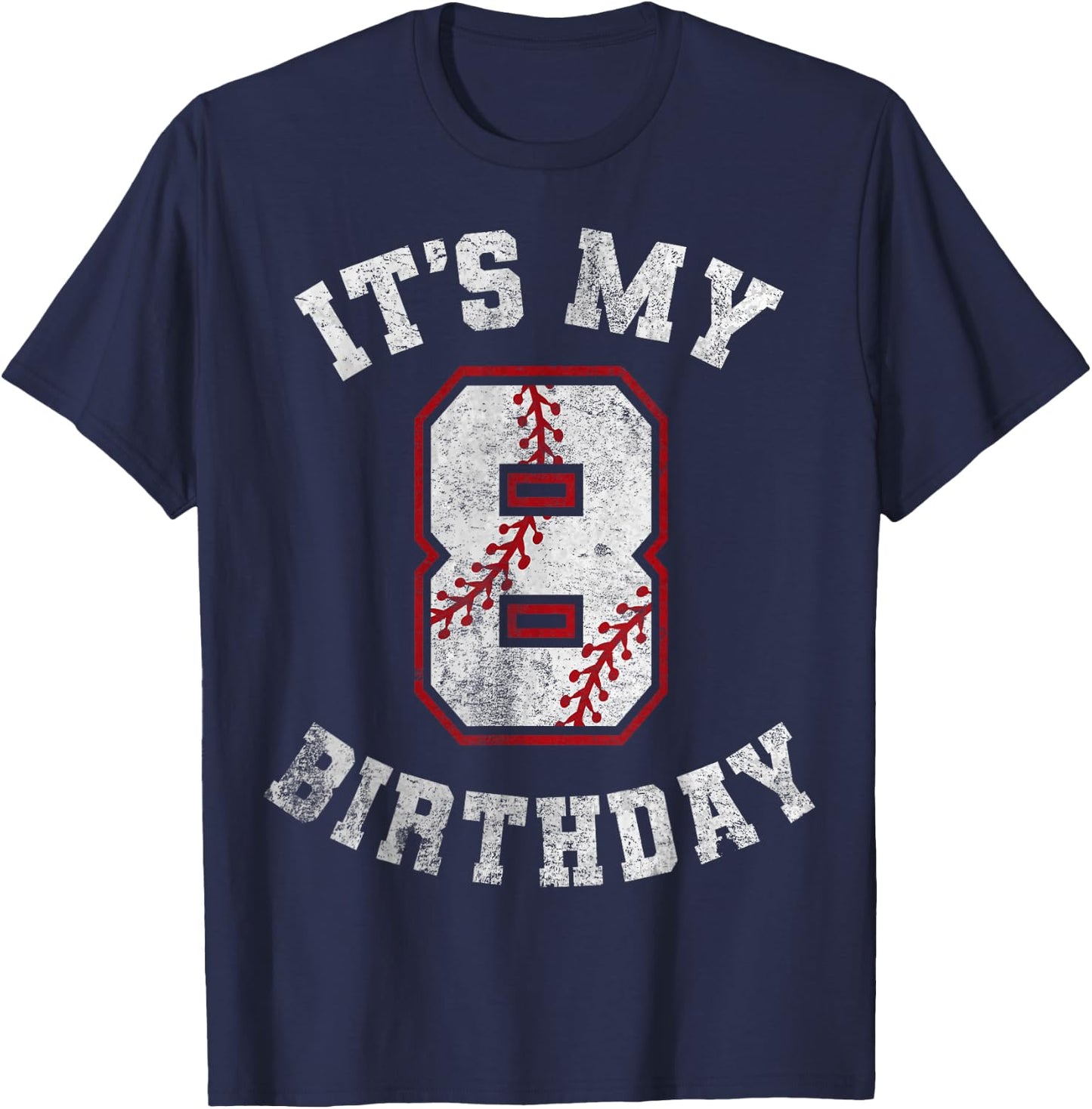 It's My 8th Birthday Baseball 8 Year Old Birthday Boys Kids T-Shirt - T-Shirt | Navy
