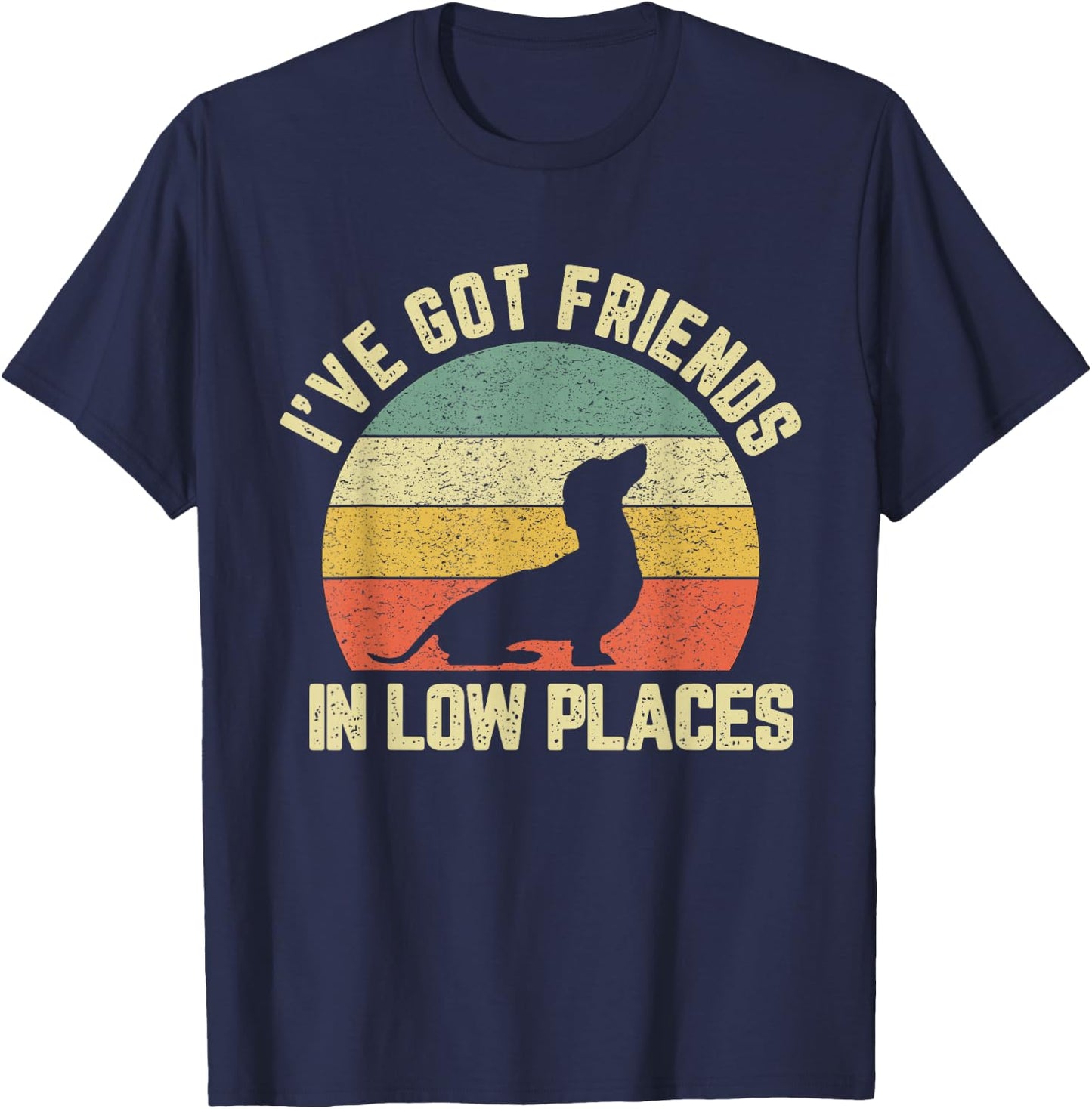Vintage Dachshund Funny Weiner Dog Friends in Low Places T-Shirt - T-Shirt | Navy