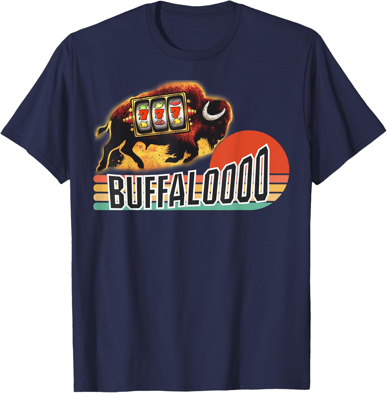 Lucky Buffalo Casino Slot Machine BUFFALOOOOO Gambling T-Shirt - T-Shirt | Navy