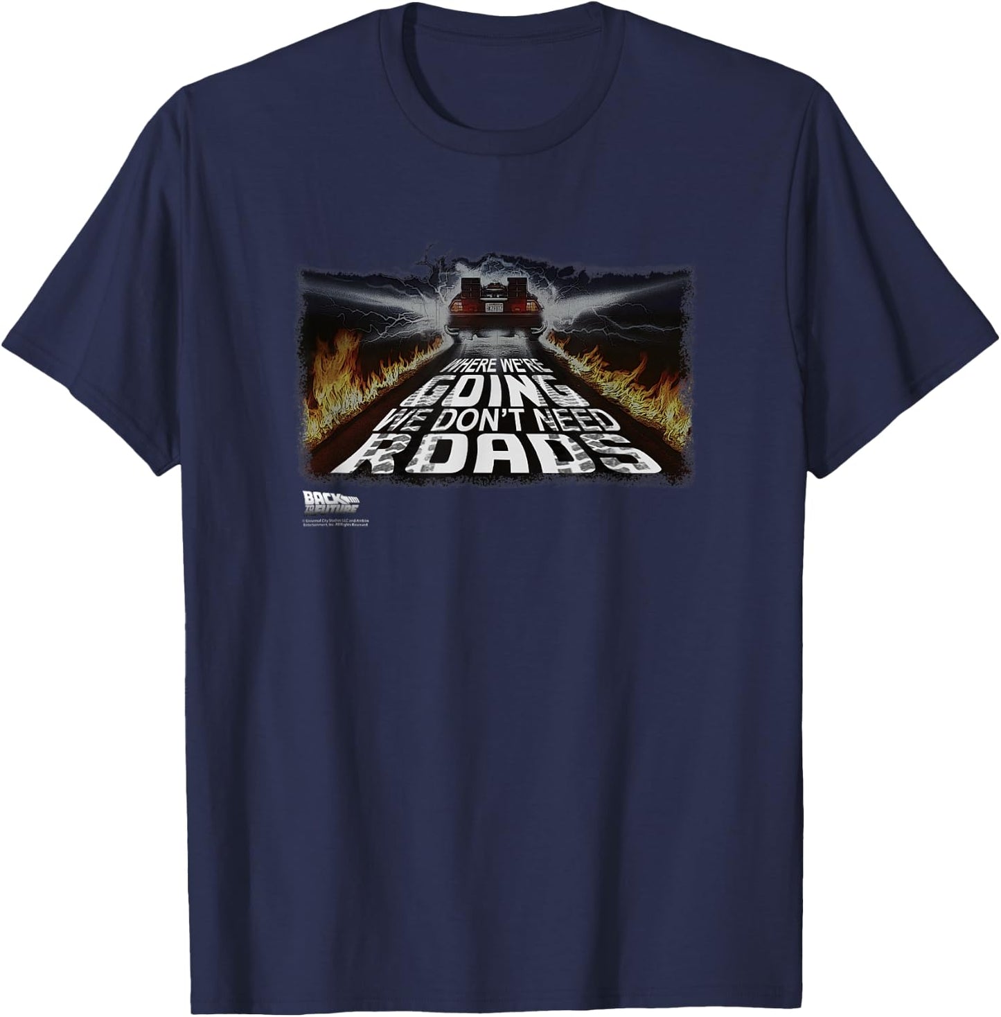 Back To The Future We Don't Need Roads DeLorean T-Shirt - T-Shirt | Navy