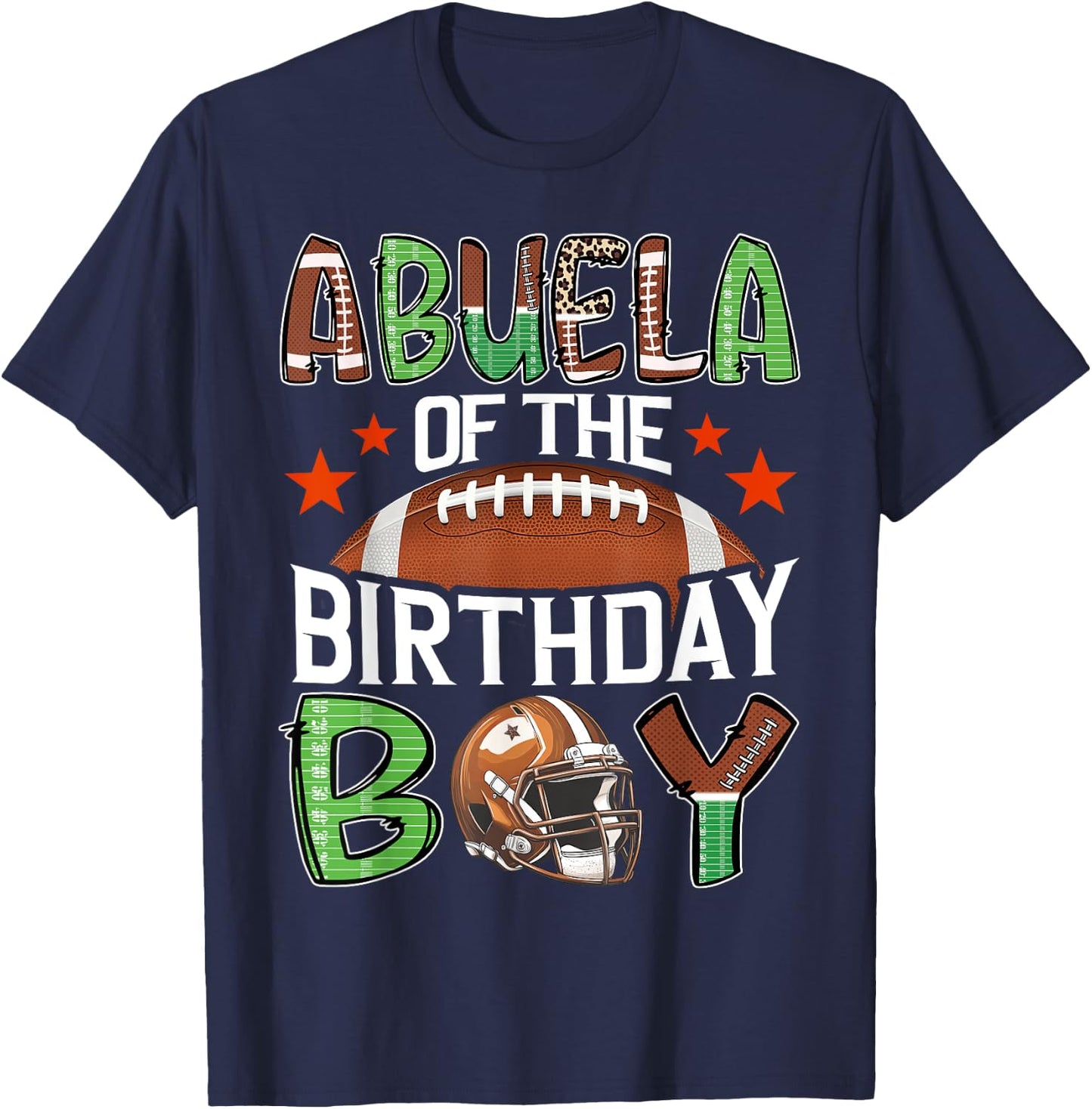 Abuela Of The Birthday Boy Game Day Football T-Shirt - T-Shirt | Navy