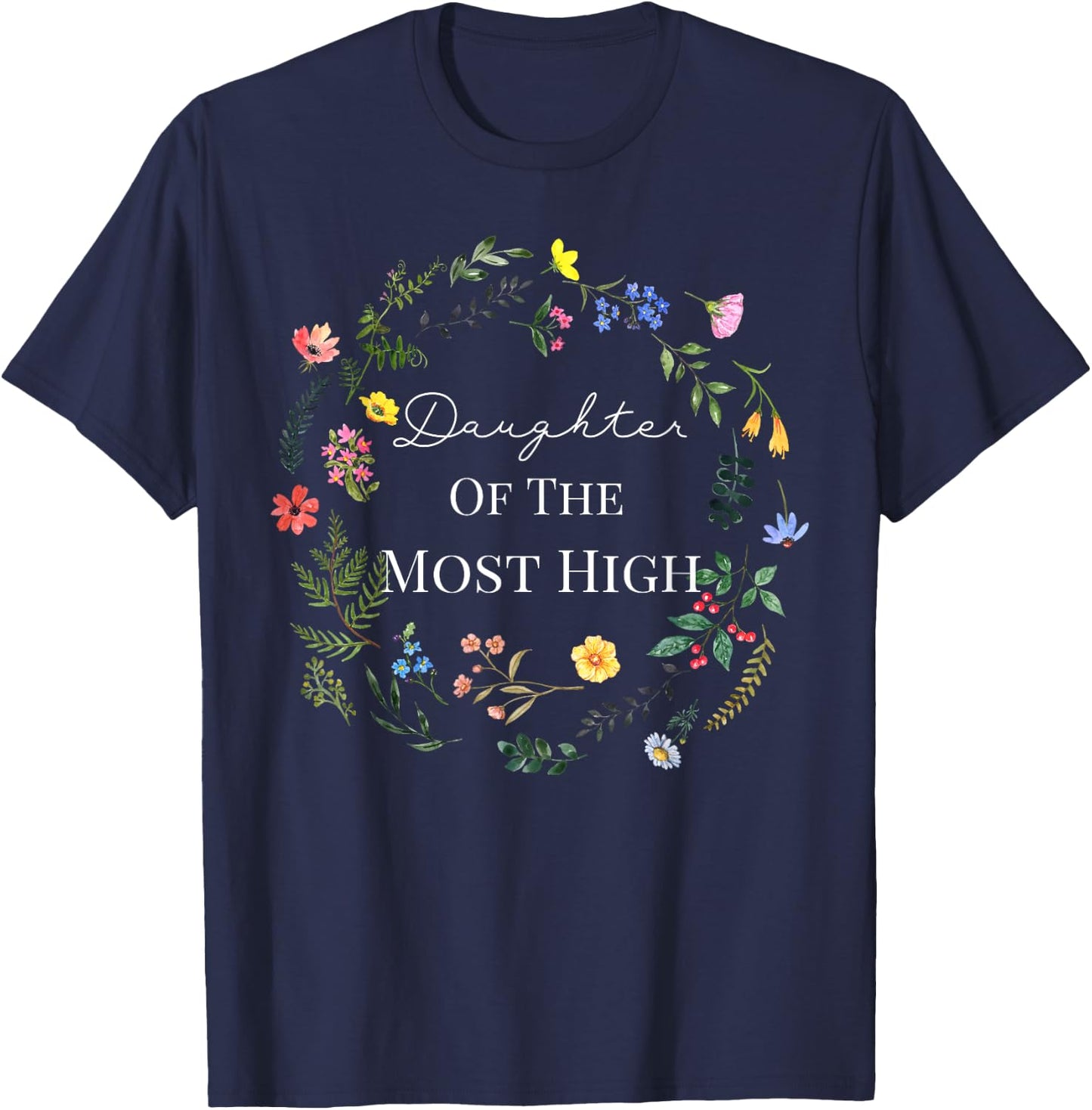 Daughter of THE MOST HIGH T-Shirt - T-Shirt | Navy