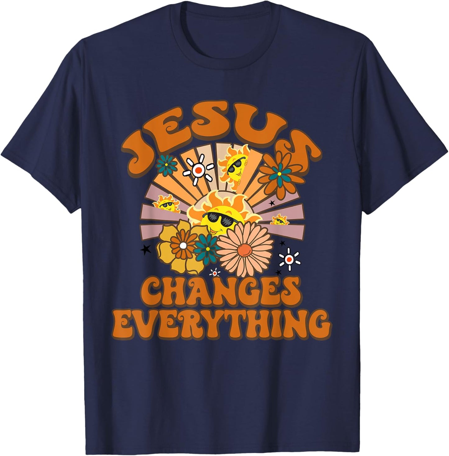 Jesus Changes Everything Funny Christian Retro Groovy Boho T-Shirt - T-Shirt | Navy