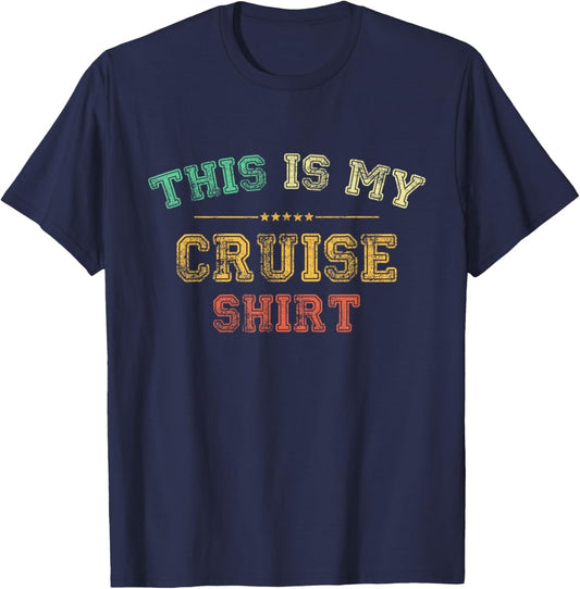 This is My Cruise Shirt Funny Love Cruising Vacation Trip T-Shirt - T-Shirt | Navy