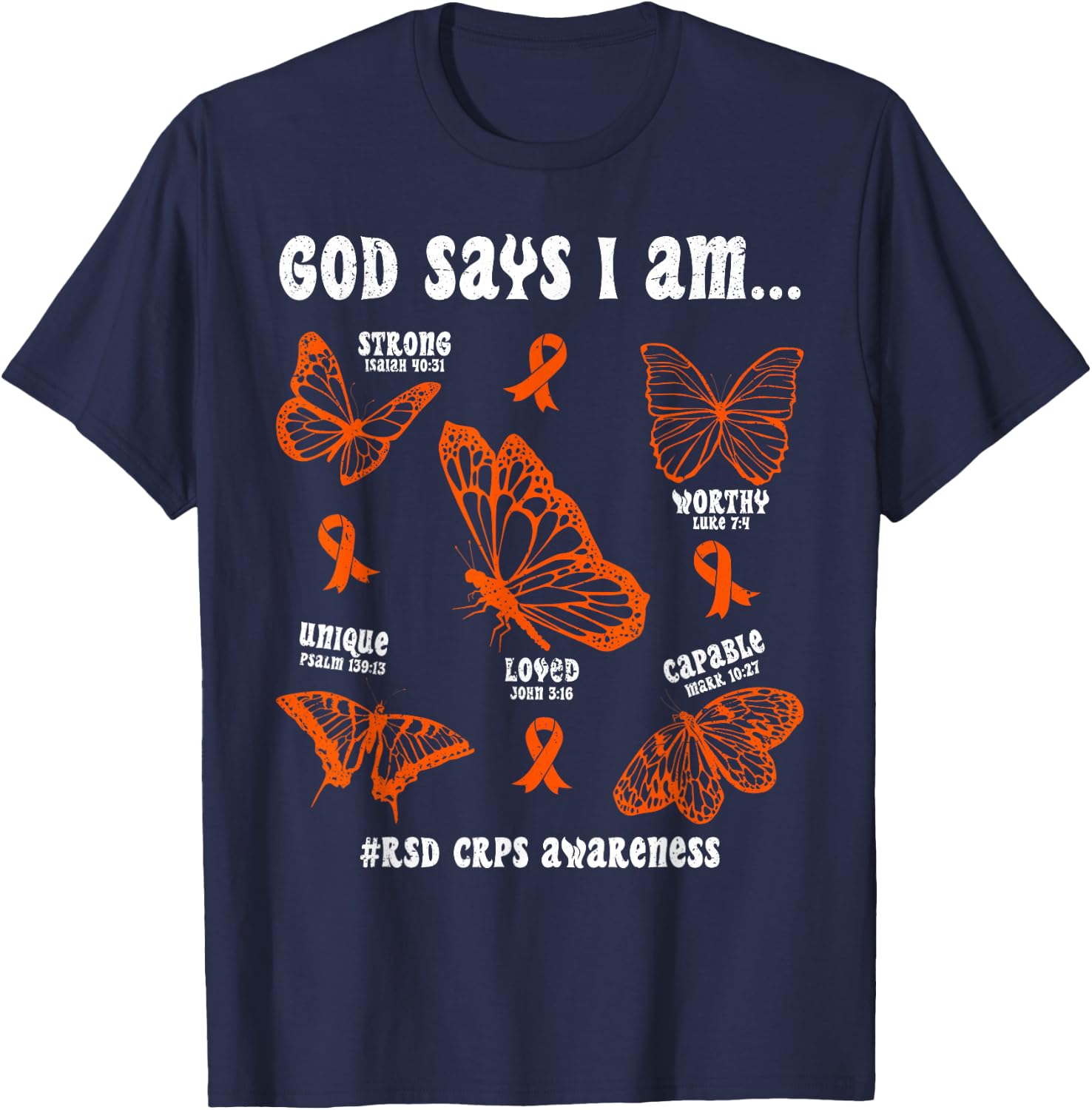God Says I Am RSD CRPS Awareness Butterfly Christian T-Shirt - T-Shirt | Navy