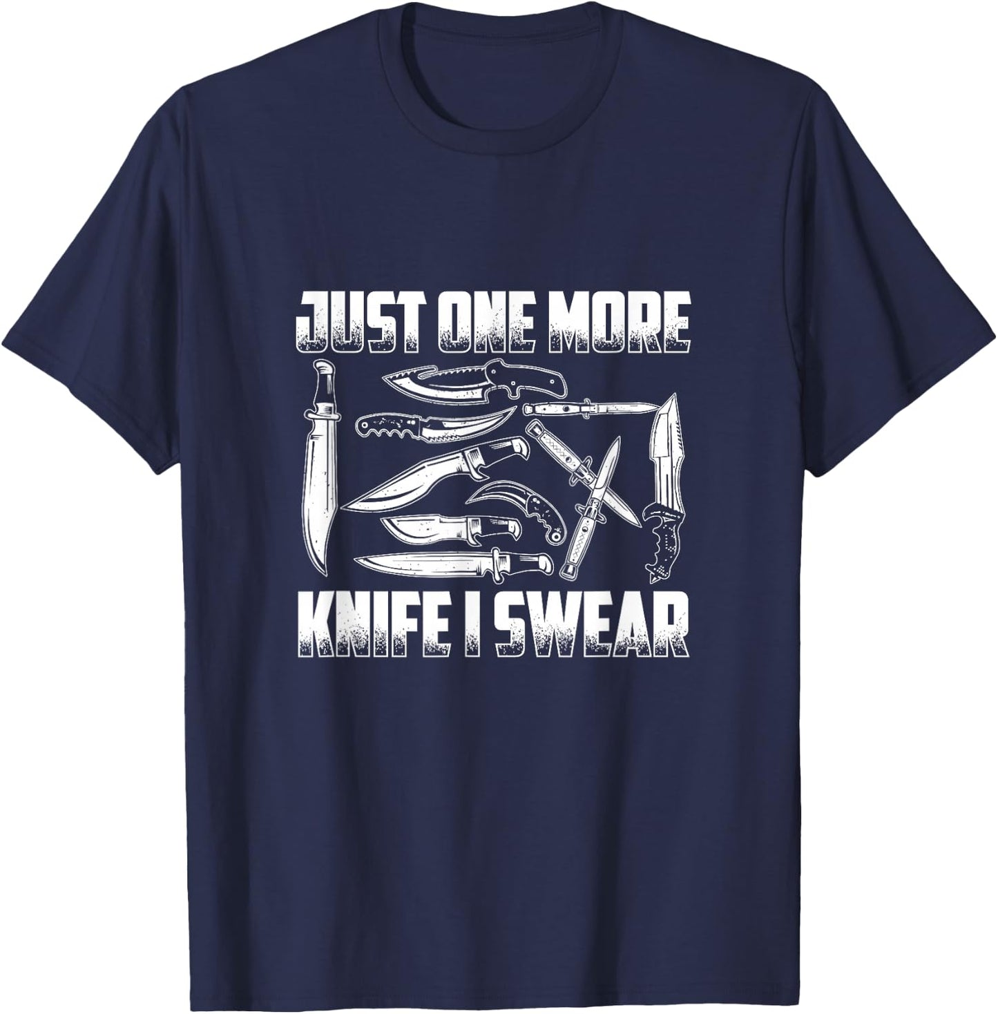 Just One More Knife - Knife Collector T-Shirt - T-Shirt | Navy
