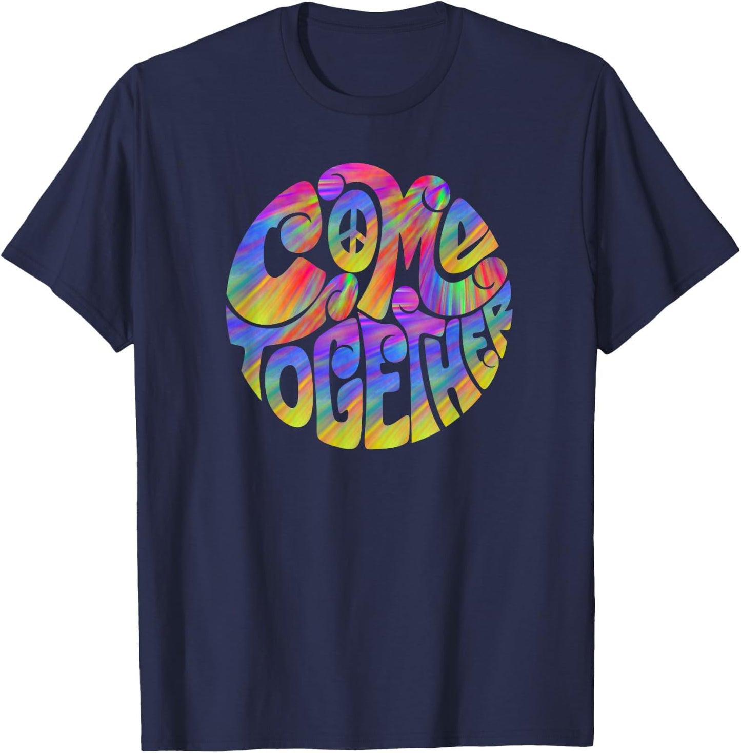 Colorful Come Together Peace Design T-Shirt - T-Shirt | Navy