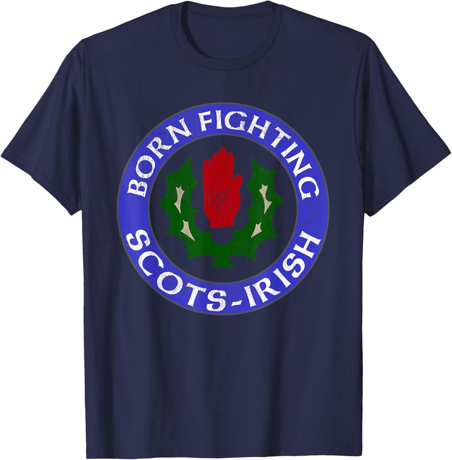 Scots Irish Born Fighting T-Shirt - T-Shirt | Navy
