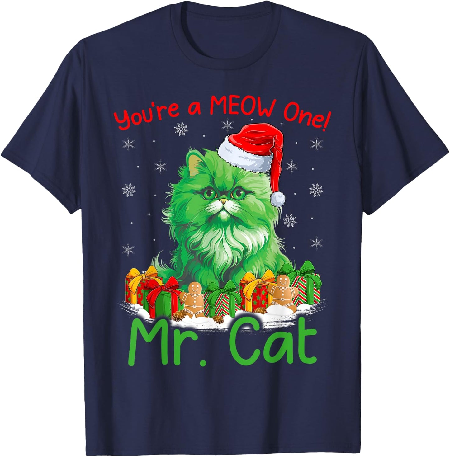 Cat Lover You're A Meow One Mr. Cat Christmas Men Women Kids T-Shirt - T-Shirt | Navy