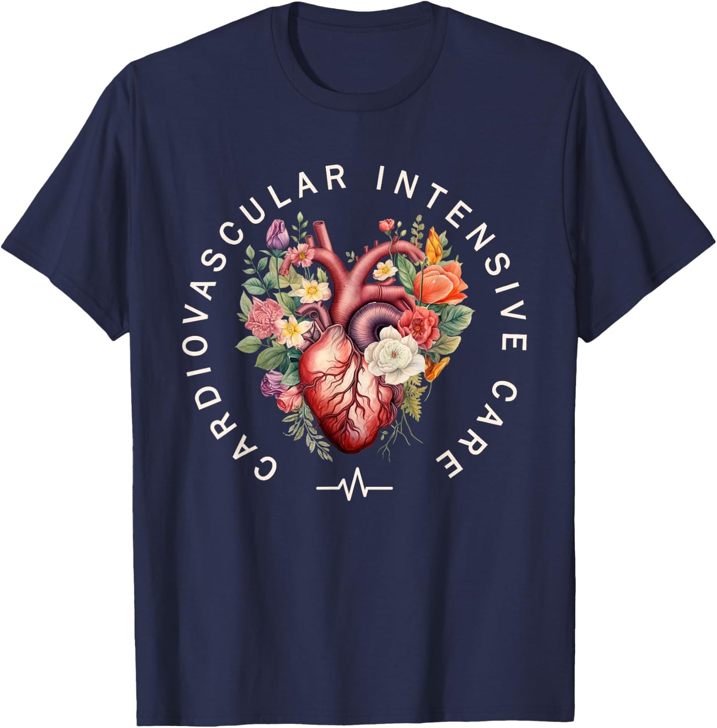 Cardiovascular Intensive Care Heart Cardiac ICU CVICU Nurse T-Shirt - T-Shirt | Navy