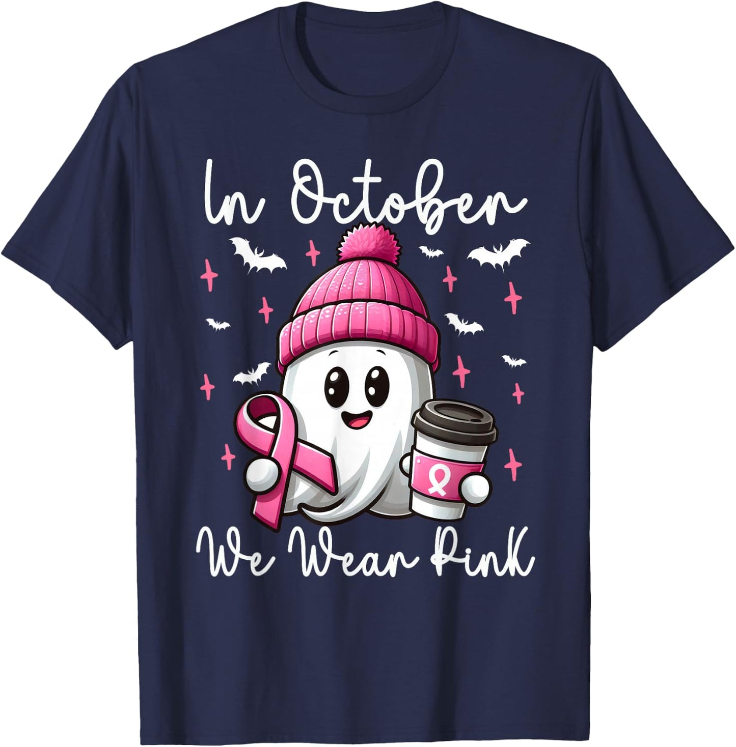In October We Wear Pink Halloween Ghost Coffee Breast cancer T-Shirt - T-Shirt | Navy