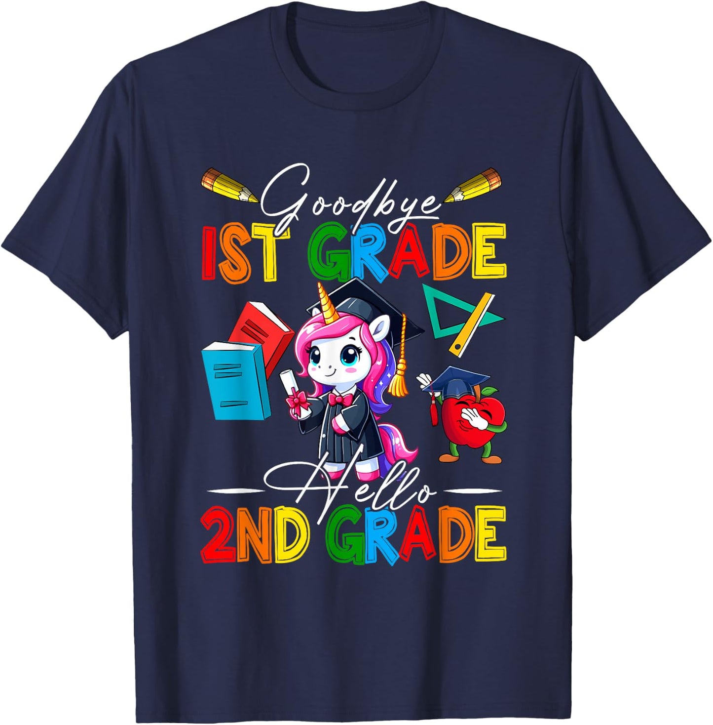 Goodbye 1st Grade Hello 2nd Grade Costume Unicorn Students T-Shirt - T-Shirt | Navy
