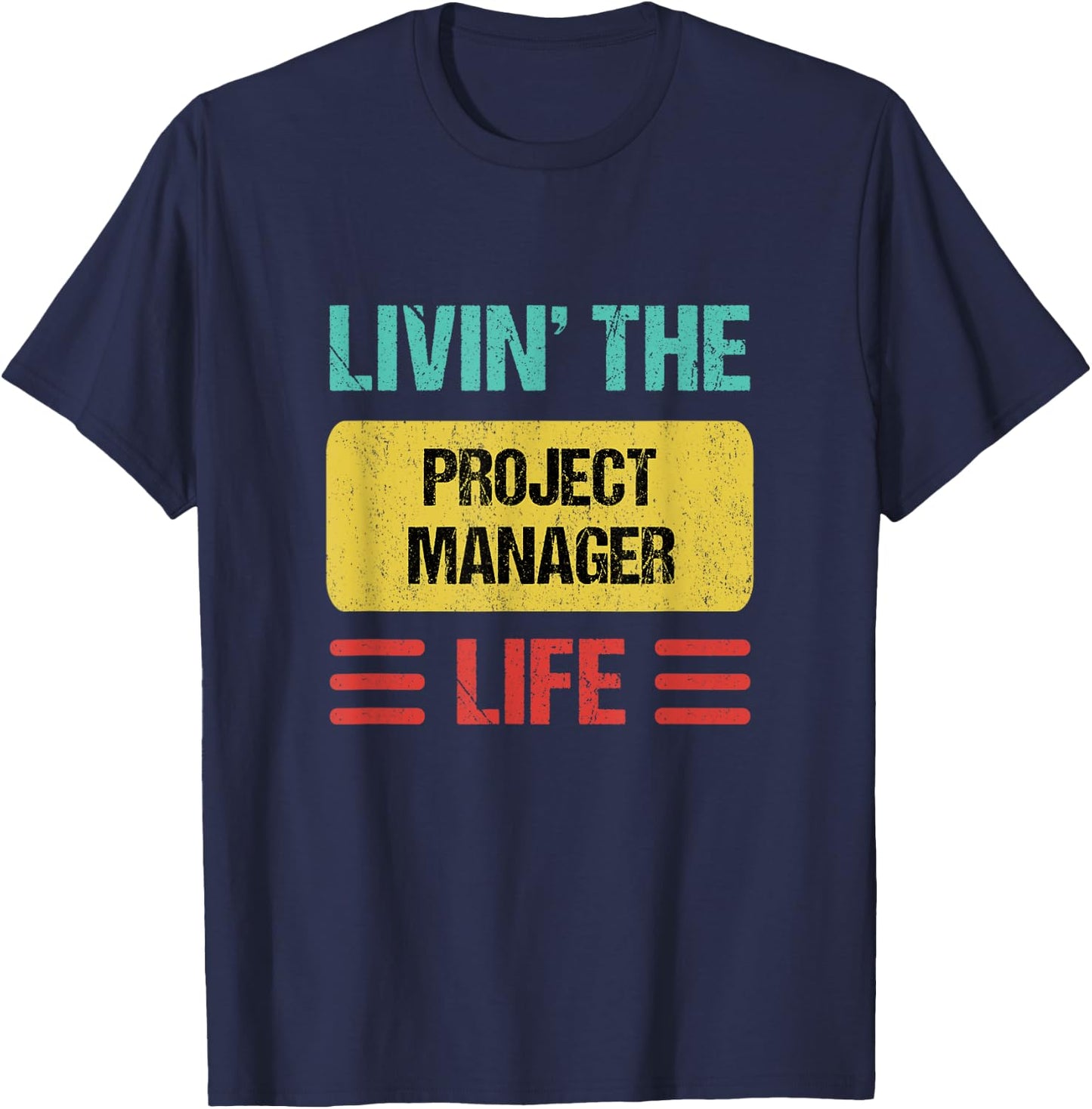 Project Manager T-Shirt - T-Shirt | Navy