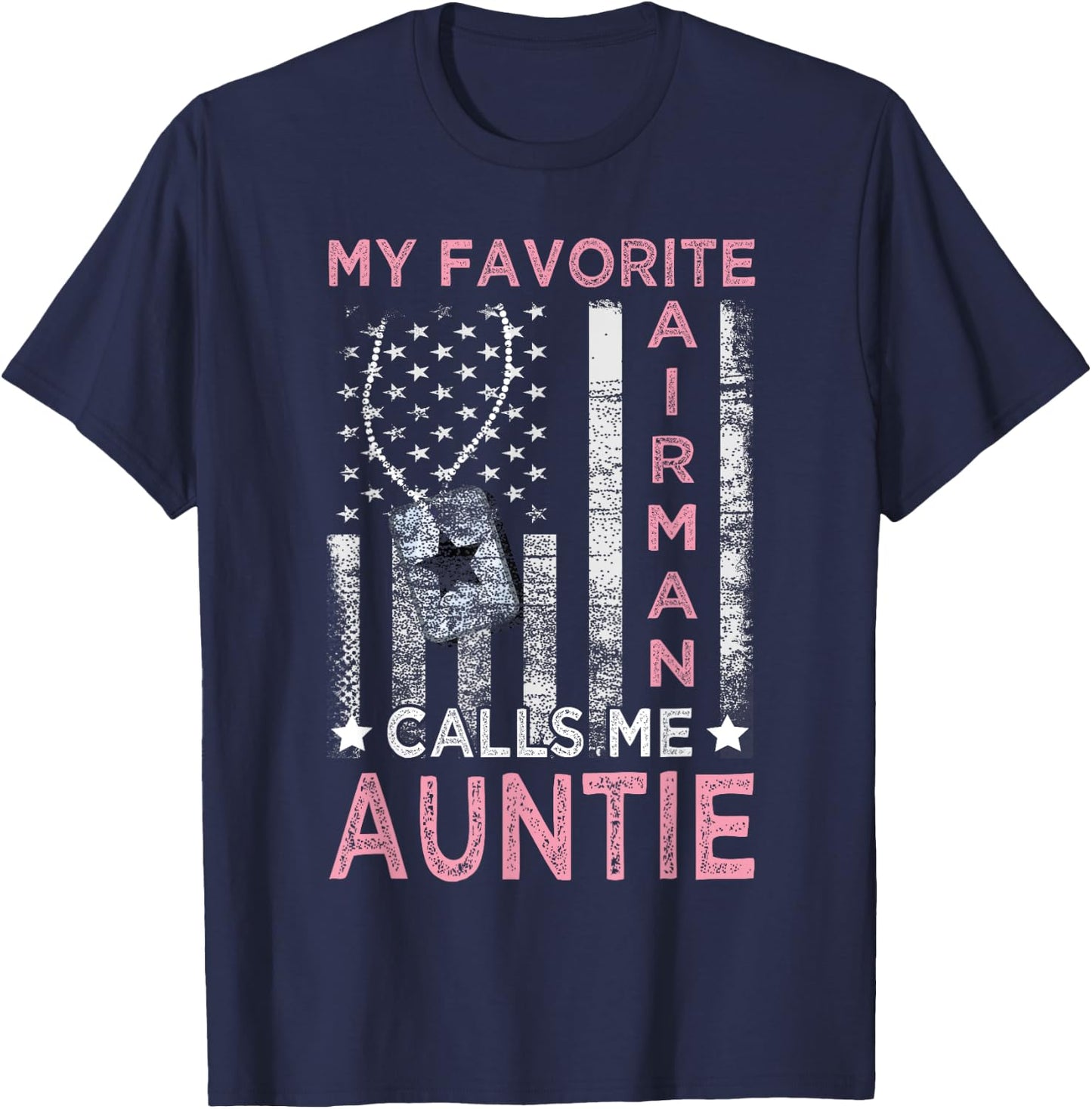 Proud Airman Auntie 4th Of July Independence Day Women's Auntie Airman Graduation - Black, Small T-Shirt - T-Shirt | Navy
