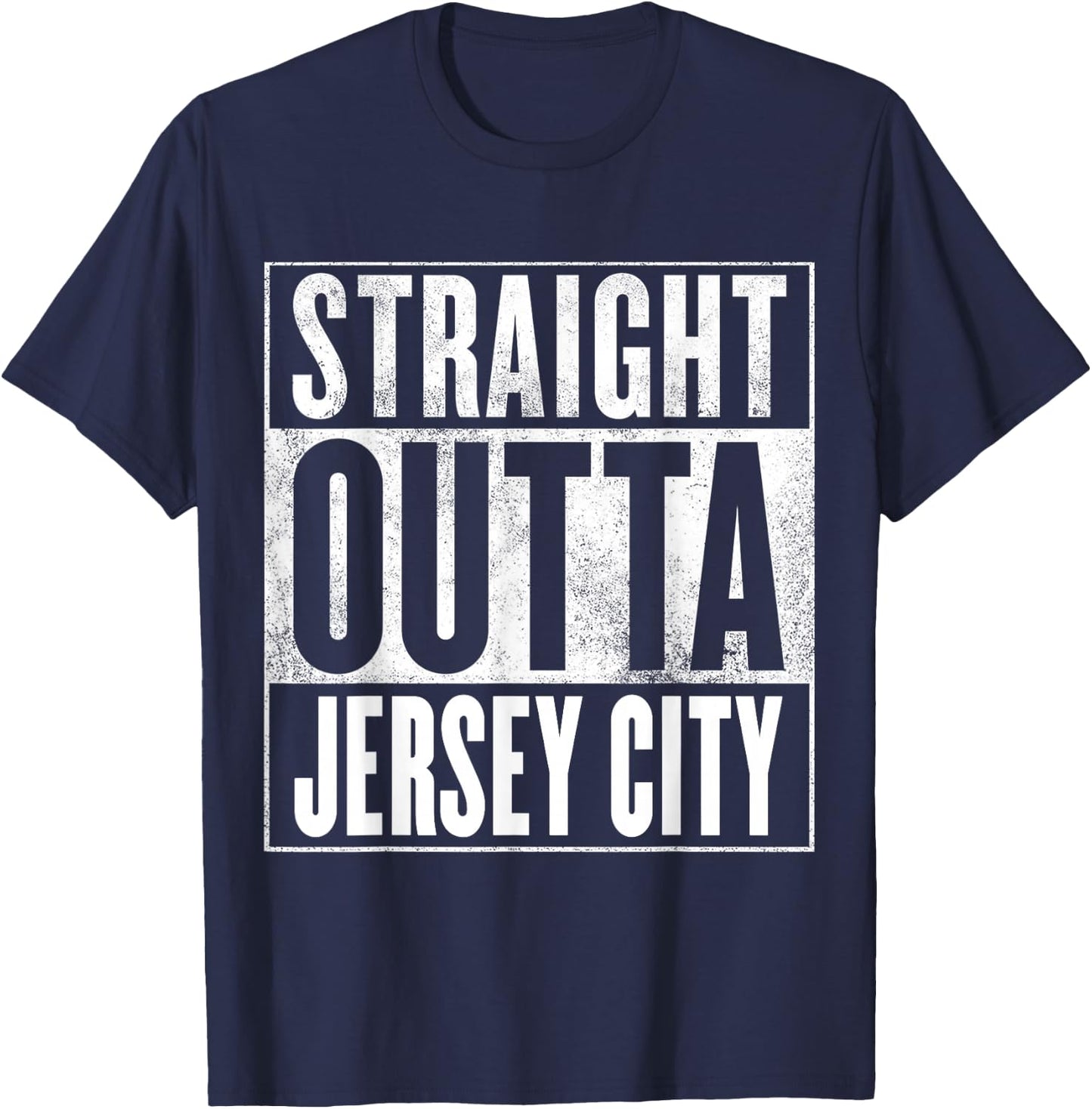 Jersey City - Straight Outta Jersey City T-Shirt - T-Shirt | Navy