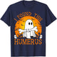 I Found This Humerus Funny Halloween Ghost Bone Spooky T-Shirt - T-Shirt | Navy