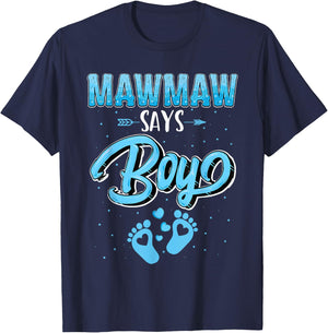 Proud Mawmaw Says Boy Gender Reveal Party Family T-Shirt - T-Shirt | Navy