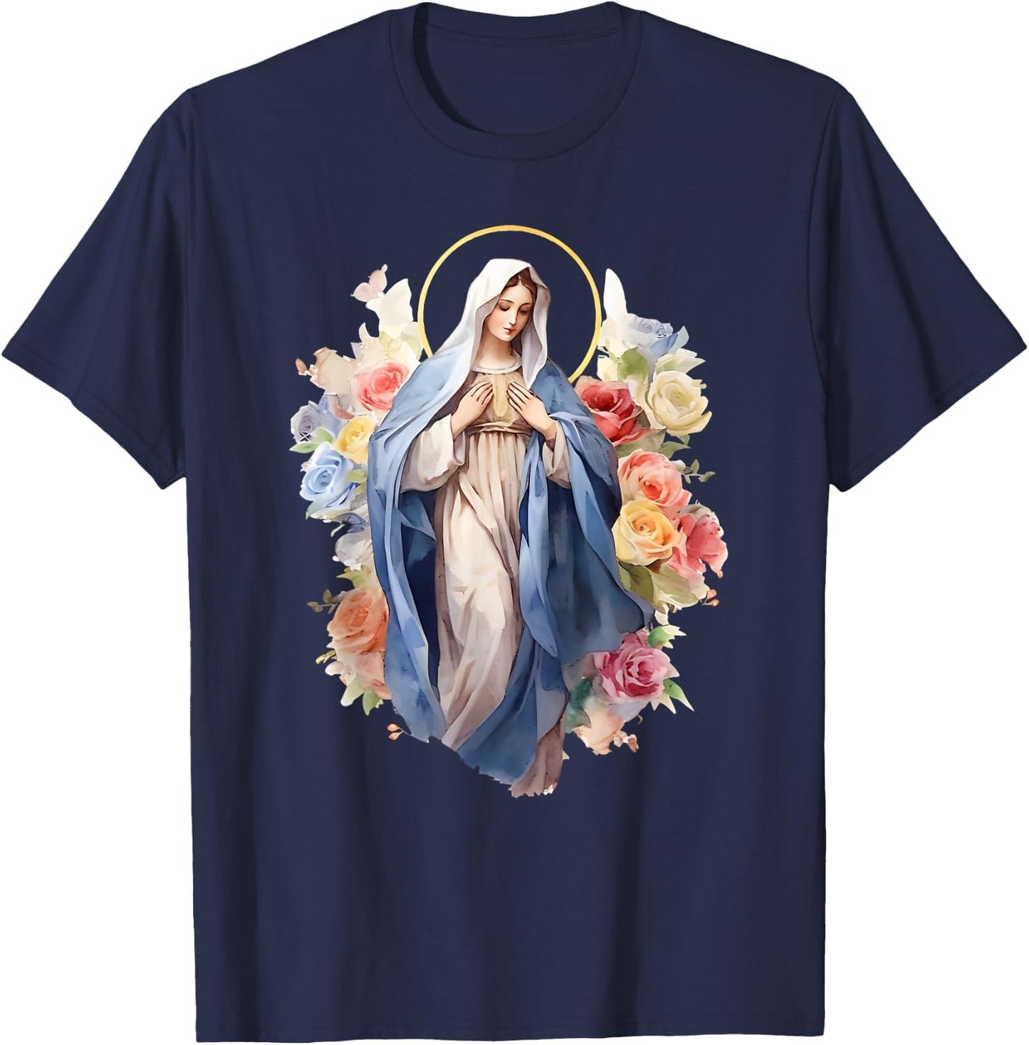 Blessed Mother Mary Mother of Jesus Roses Our Lady Catholic T-Shirt - T-Shirt | Navy