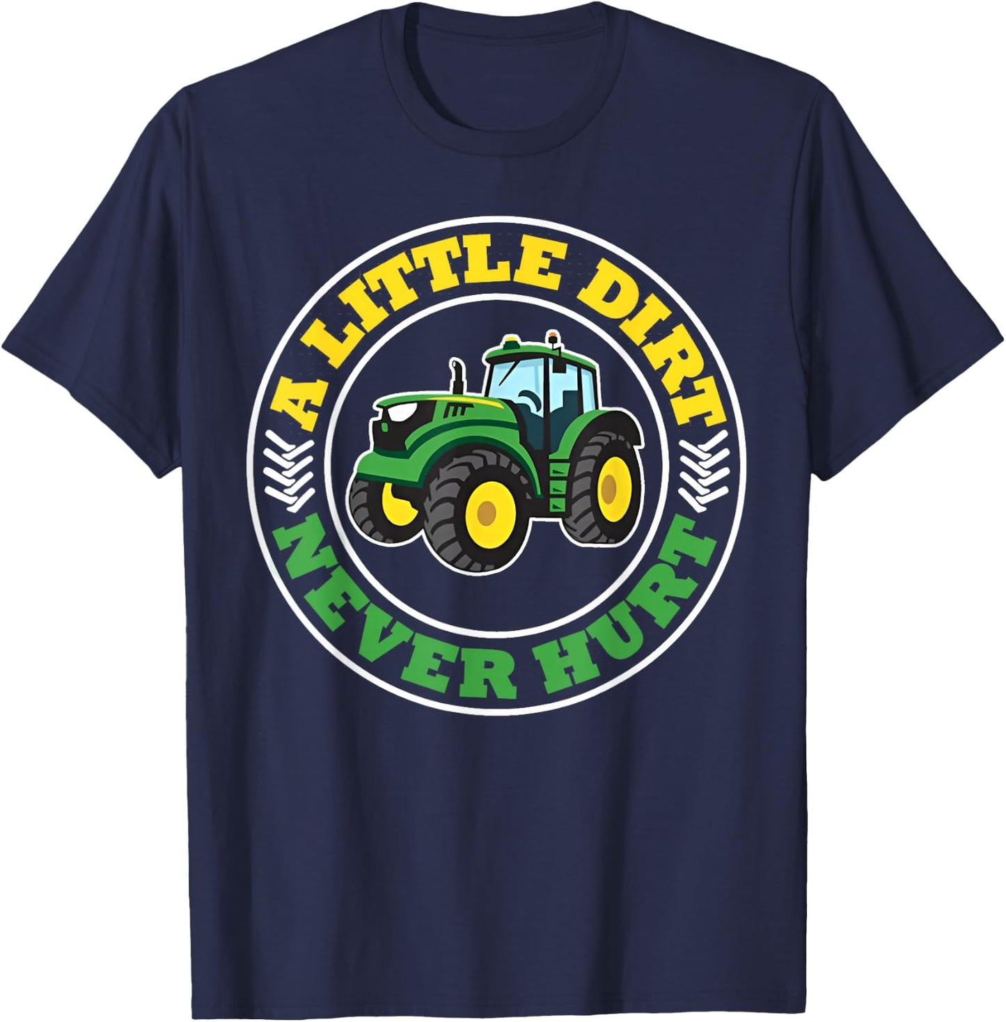 Kids A Little Dirt Never Hurt Tractors Farm Boys Toddler Boy T-Shirt - T-Shirt | Navy