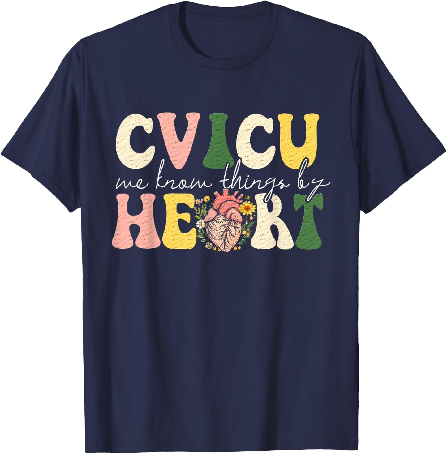 Funny Pun CVICU Nurse Shirt - CVICU T-Shirt - T-Shirt | Navy
