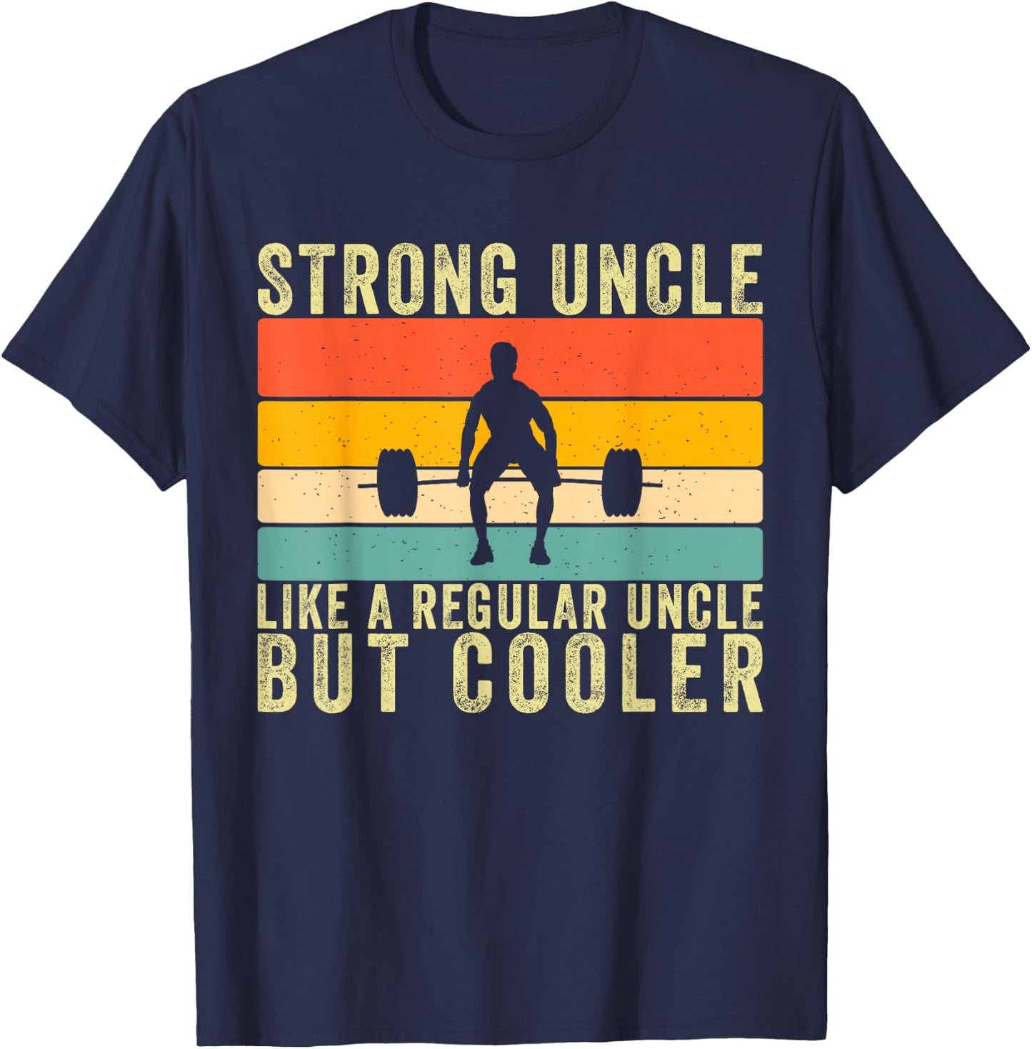 Workout Strong Uncle Design Weightlifting Uncle T-Shirt - T-Shirt | Navy