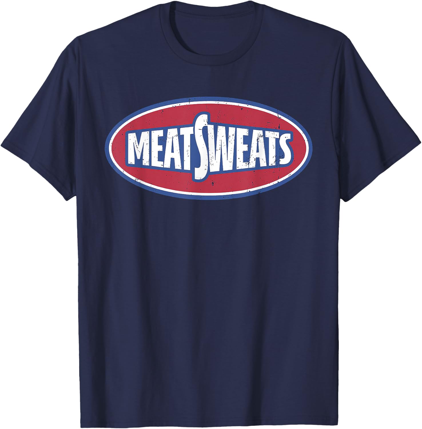 Meat Sweats T-Shirt - T-Shirt | Navy