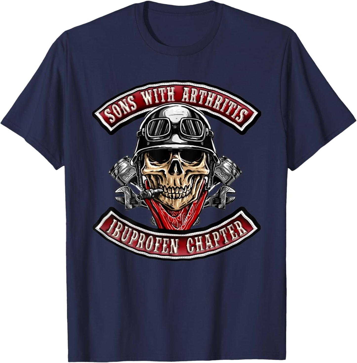Sons With Arthritis Ibuprofen Chapter Funny Biker Skull T-Shirt - T-Shirt | Navy