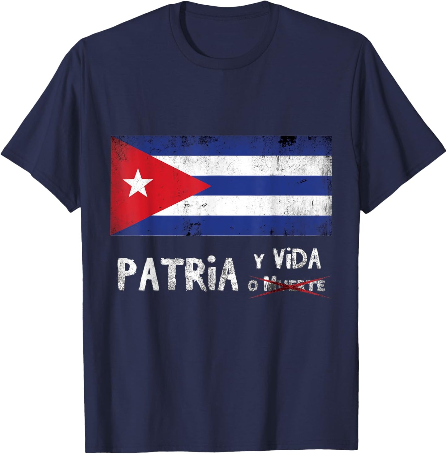 Cuba Libre Love Country Life Patria y Vida Cuban Revolution T-Shirt - T-Shirt | Navy