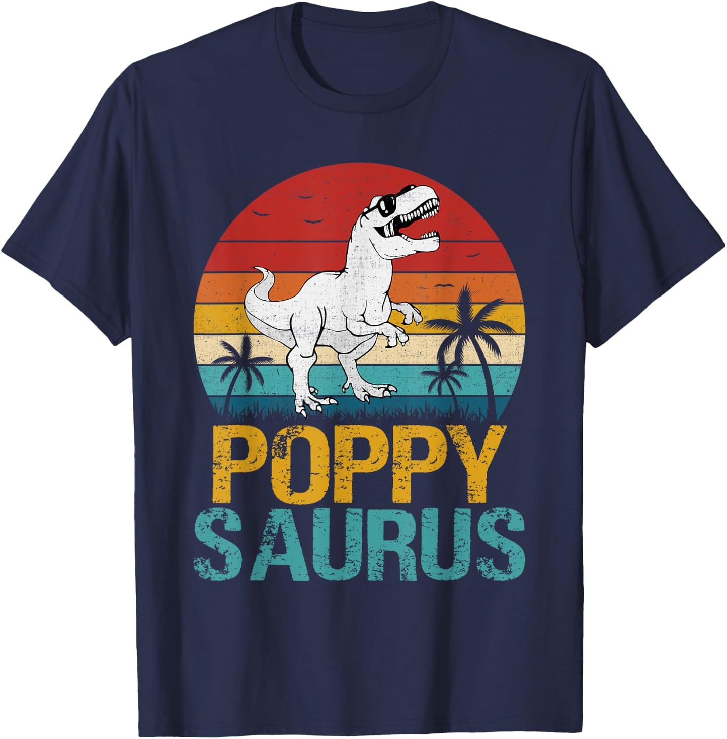 Vintage Poppy Saurus T Rex Dinosaur Gifts For Father's Day T-Shirt - T-Shirt | Navy