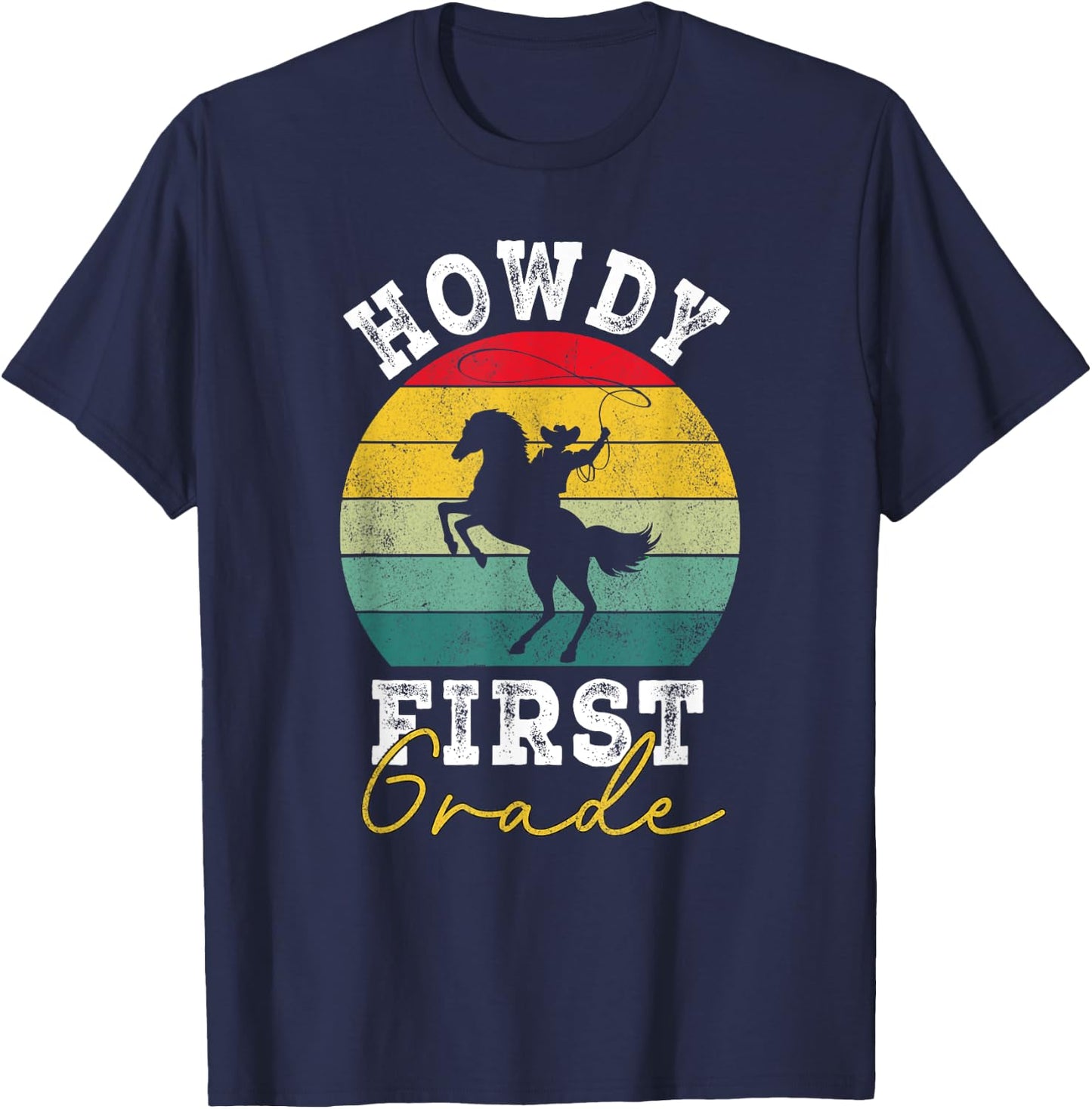 Howdy 1st Grade Cowboy Western Back To School first Grade T-Shirt - T-Shirt | Navy