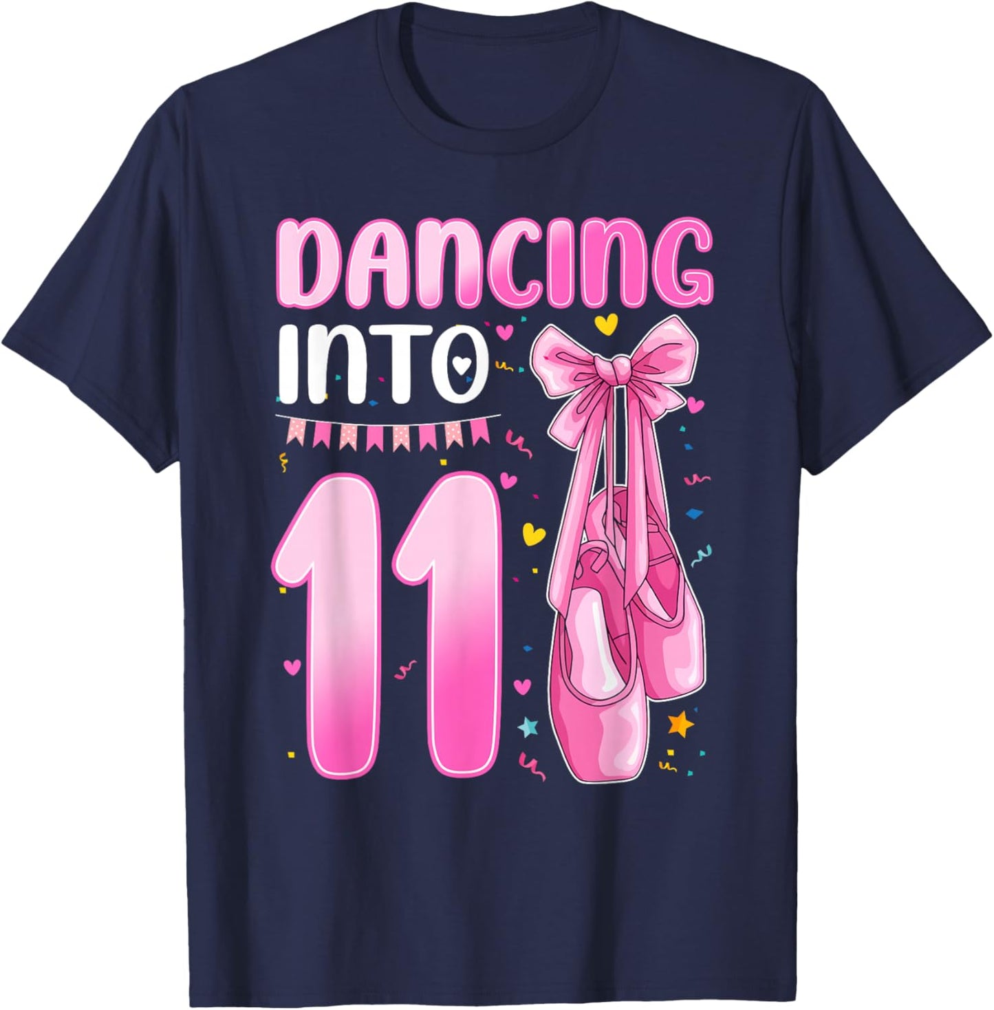 Dancing Into 11 Years Old 11th Birthday Ballet Girl Party T-Shirt - T-Shirt | Navy