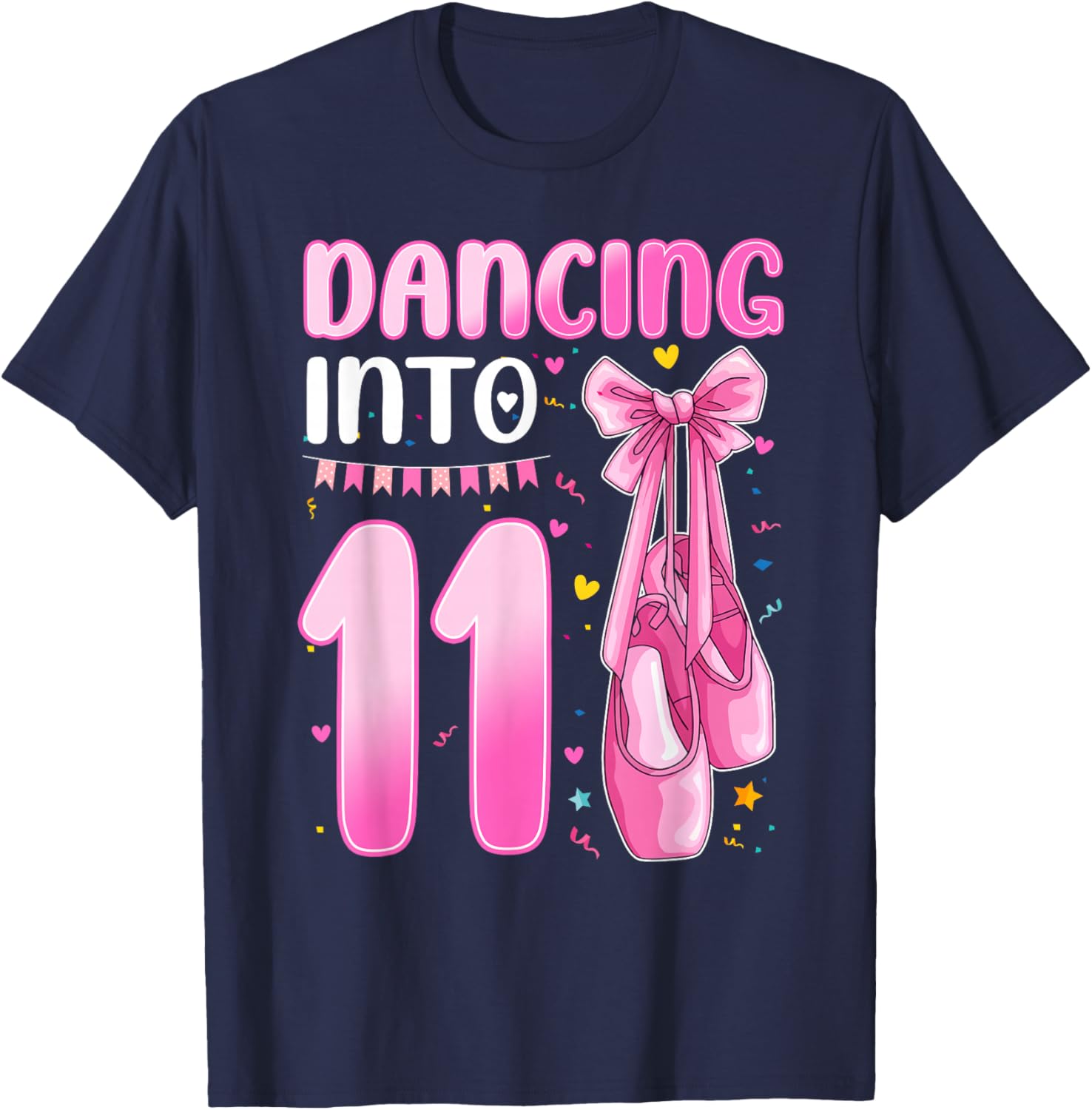 Dancing Into 11 Years Old 11th Birthday Ballet Girl Party T-Shirt - T-Shirt | Navy