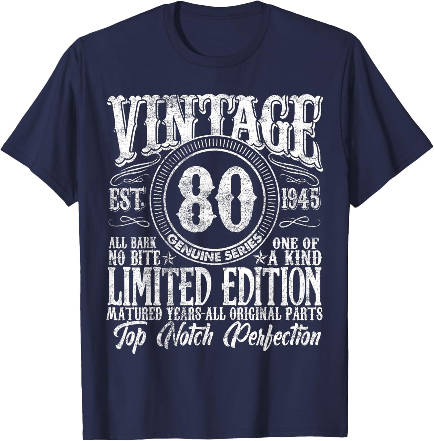 80 Year Old Gifts Vintage 1945 Limited Edition 80th Birthday T-Shirt - T-Shirt | Navy