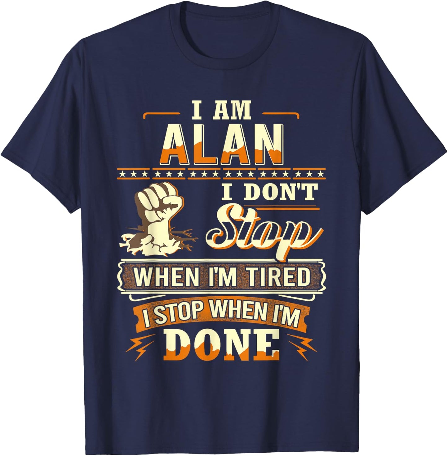 I am Alan Shirt Personalized Alan First Name T-Shirt - T-Shirt | Navy