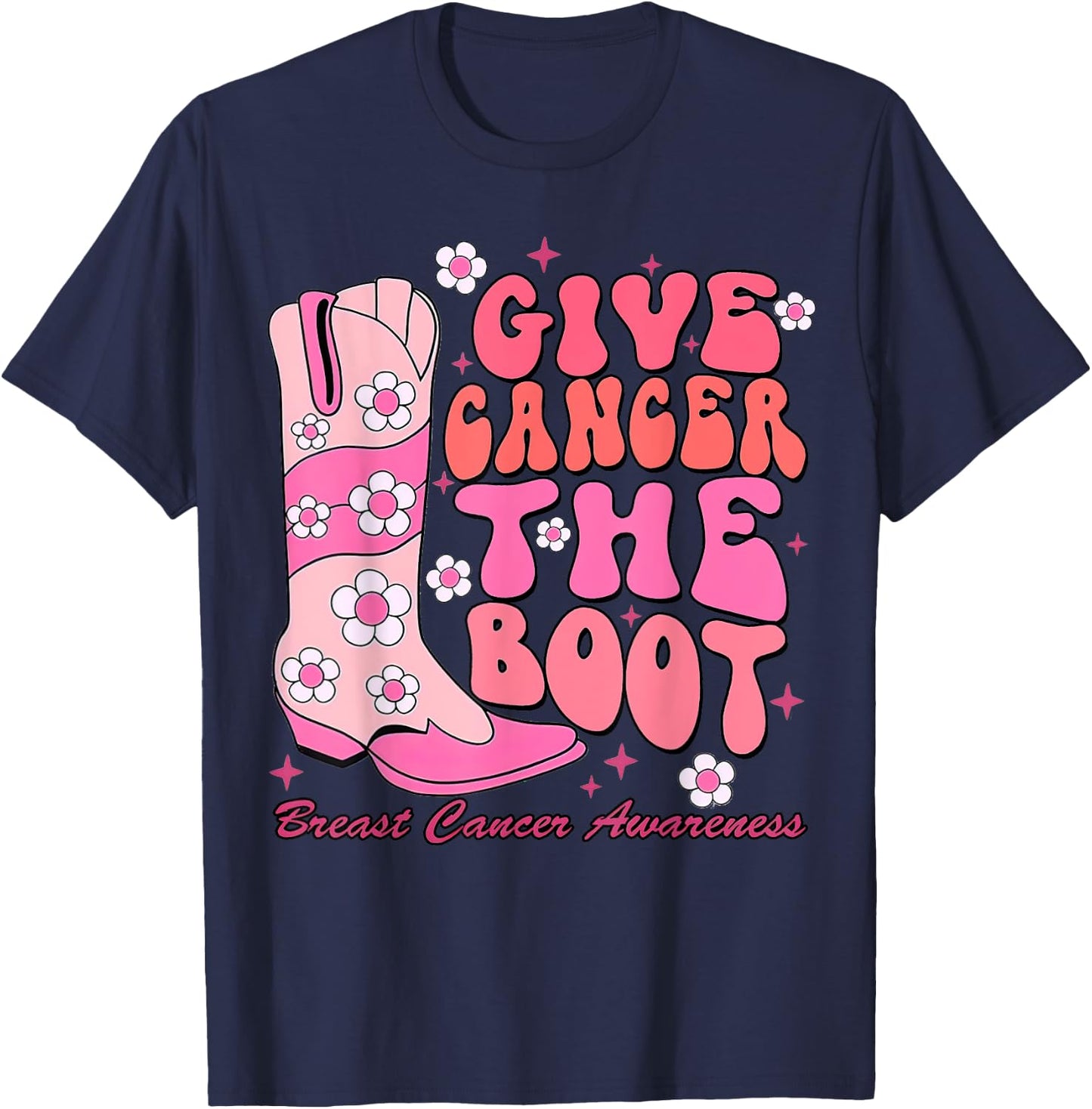 Give Cancer The Boot Western Cowgirl Breast Cancer Outfit T-Shirt - T-Shirt | Navy