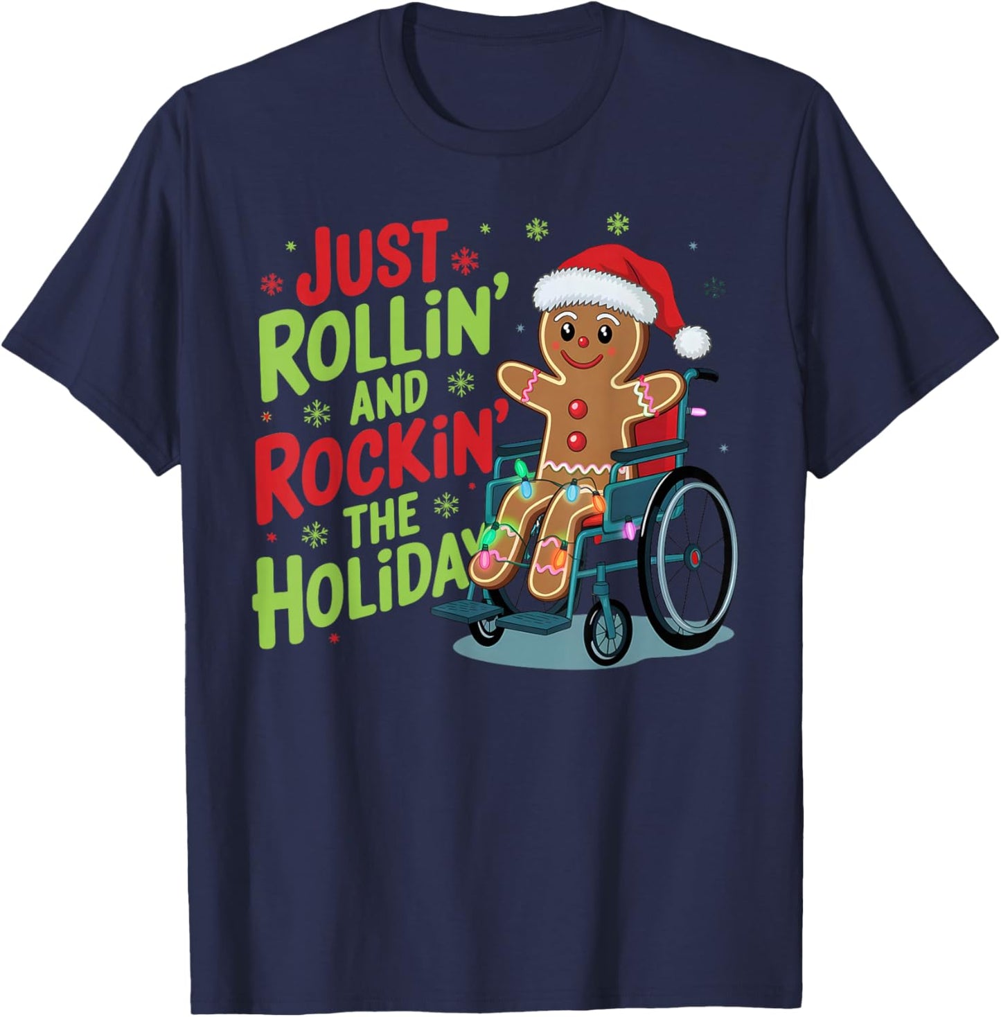 Handicap Joke Gingerbread Christmas For Holiday Season T-Shirt - T-Shirt | Navy