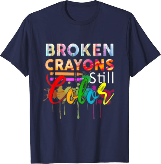 Broken Crayons Color Mental Health Awareness Men Women Kids T-Shirt - T-Shirt | Navy