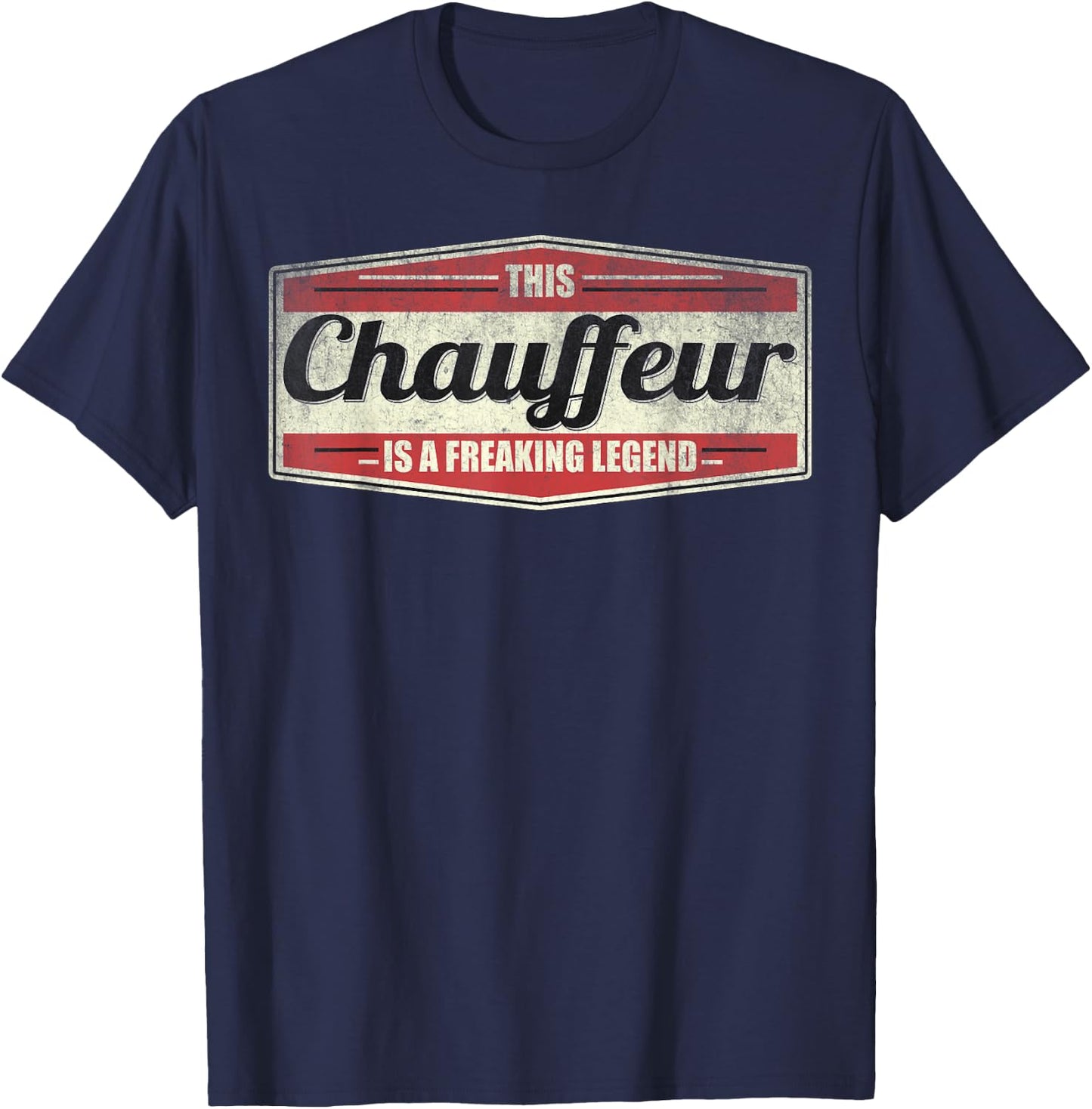 Funny Profession Quote Vintage Chauffeur T-Shirt - T-Shirt | Navy